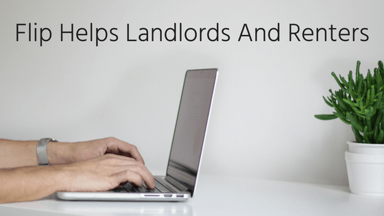 Flip Helps Landlords And Renters Chad Roffers